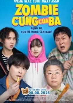 Zombie Cưng Của Ba