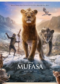 MUFASA: VUA SƯ TỬ